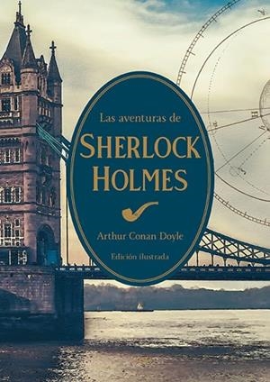AVENTURAS DE SHERLOCK HOLMES, LAS (EL JARDÍN SECRETO) | 9791387752231 | DOYLE, ARTHUR CONAN | Llibreria Drac - Llibreria d'Olot | Comprar llibres en català i castellà online