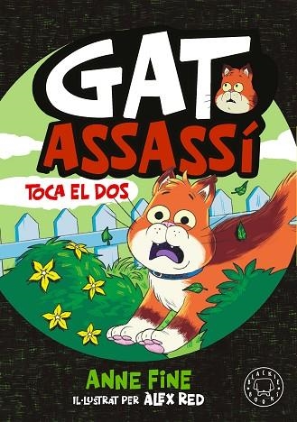 DIARI D’UN GAT ASSASSÍ. TOCA EL DOS. | 9791388154584 | FINE, ANNE | Llibreria Drac - Llibreria d'Olot | Comprar llibres en català i castellà online