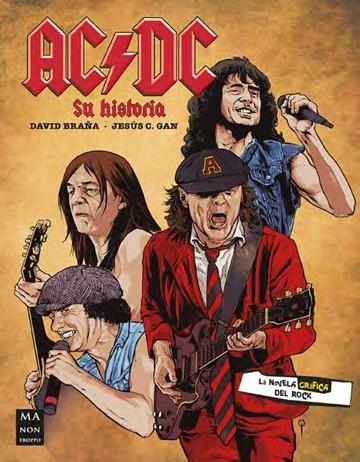 AC/DC (NOVELA GRÁFICA) | 9788418703768 | BRAÑA, DAVID | Llibreria Drac - Llibreria d'Olot | Comprar llibres en català i castellà online