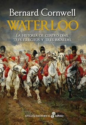 WATERLOO | 9788435027755 | CORNWELL, BERNARD | Llibreria Drac - Llibreria d'Olot | Comprar llibres en català i castellà online