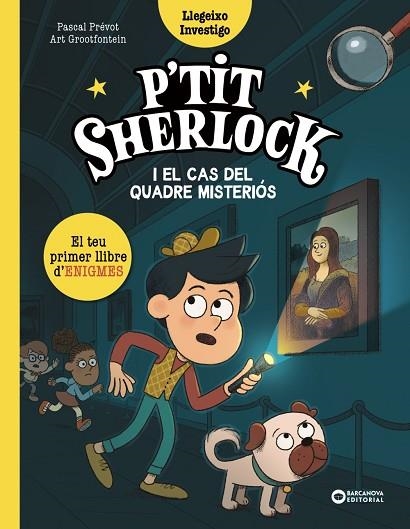 P'TIT SHERLOCK I EL CAS DEL QUADRE MISTERIÓS | 9788448967796 | PRÉVOT, PASCAL | Llibreria Drac - Llibreria d'Olot | Comprar llibres en català i castellà online
