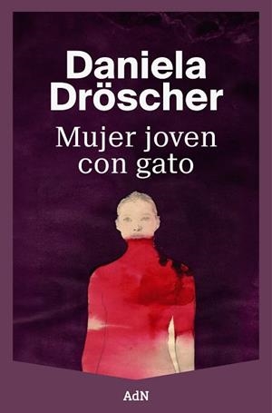MUJER JOVEN CON GATO | 9791387596675 | DRÖSCHER, DANIELA | Llibreria Drac - Llibreria d'Olot | Comprar llibres en català i castellà online