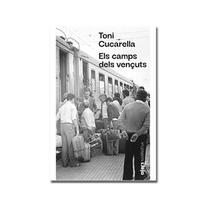 CAMPS DELS VENÇUTS, ELS | 9791387680367 | CUCARELLA, TONI | Llibreria Drac - Llibreria d'Olot | Comprar llibres en català i castellà online