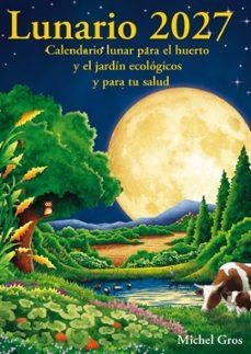 LUNARIO 2027 | 9791399114812 | GROS, MICHEL | Llibreria Drac - Librería de Olot | Comprar libros en catalán y castellano online