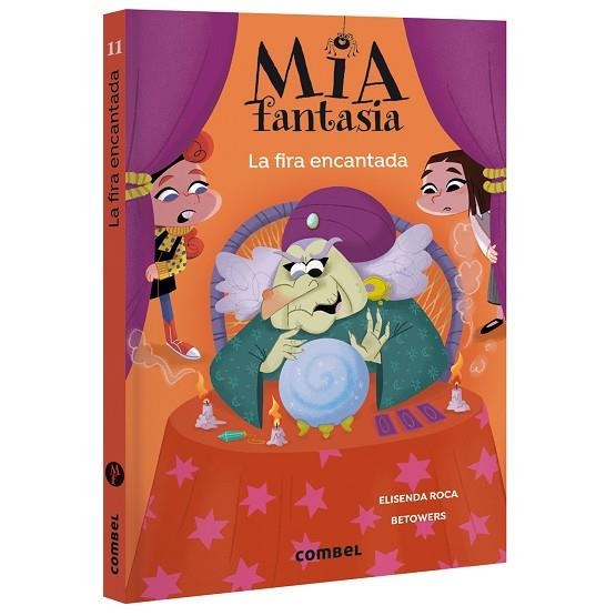 FIRA ENCANTADA, LA (MIA FANTASIA 11) | 9788411584159 | ROCA, ELISENDA | Llibreria Drac - Llibreria d'Olot | Comprar llibres en català i castellà online