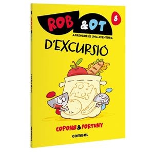 D'EXCURSIÓ (ROB&OT 8) | 9788411583657 | COPONS RAMON, JAUME | Llibreria Drac - Librería de Olot | Comprar libros en catalán y castellano online