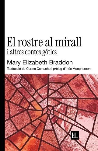 ROSTRE AL MIRALL, EL | 9791399244618 | BRADDON, MARY ELIZABETH | Llibreria Drac - Llibreria d'Olot | Comprar llibres en català i castellà online