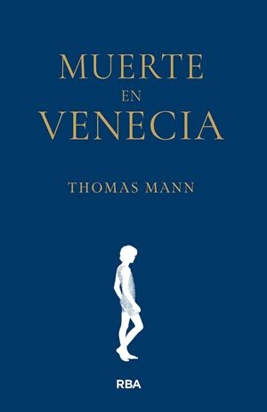 MUERTE EN VENECIA | 9791370310431 | MANN, THOMAS | Llibreria Drac - Llibreria d'Olot | Comprar llibres en català i castellà online