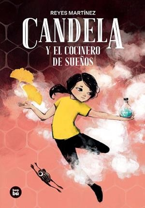 CANDELA Y EL COCINERO DE SUEÑOS | 9788410860230 | MARTÍNEZ HERNÁNDEZ, REYES MARIA | Llibreria Drac - Librería de Olot | Comprar libros en catalán y castellano online