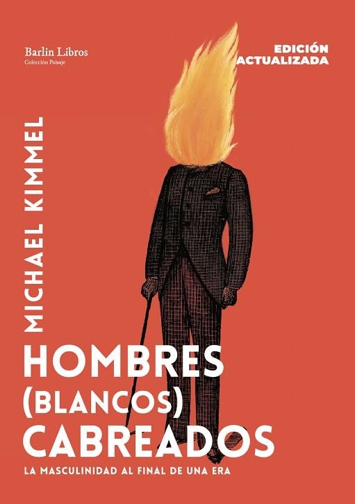 HOMBRES (BLANCOS) CABREADOS (EDICIÓN ACTUALIZADA) | 9791387687274 | KIMMEL, MICHAEL | Llibreria Drac - Llibreria d'Olot | Comprar llibres en català i castellà online