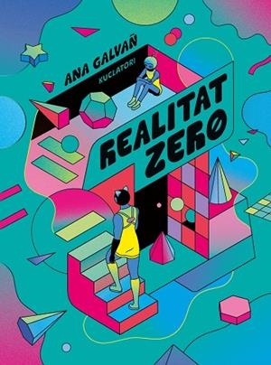REALITAT ZERO | 9788419523396 | GALVAÑ, ANA | Llibreria Drac - Llibreria d'Olot | Comprar llibres en català i castellà online