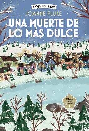 MUERTE DE LO MÁS DULCE, UNA | 9791387752392 | FLUKE, JOANNE | Llibreria Drac - Llibreria d'Olot | Comprar llibres en català i castellà online