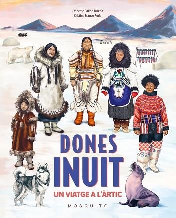 DONES INUIT | 9788410417397 | AA.DD. | Llibreria Drac - Llibreria d'Olot | Comprar llibres en català i castellà online