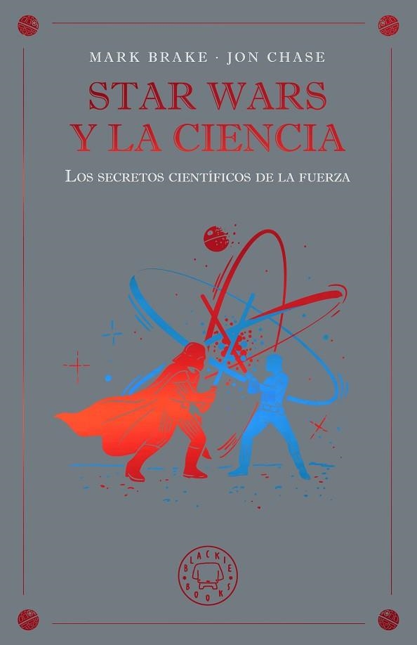 STAR WARS Y LA CIENCIA | 9791388154645 | CHASE, JON | Llibreria Drac - Llibreria d'Olot | Comprar llibres en català i castellà online