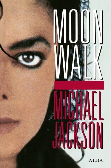 MOONWALK | 9788411783118 | JACKSON, MICHAEL | Llibreria Drac - Llibreria d'Olot | Comprar llibres en català i castellà online