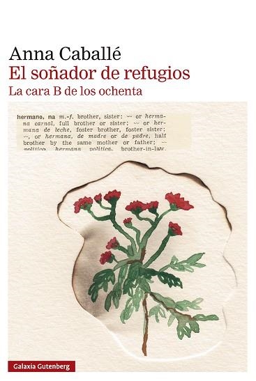 SOÑADOR DE REFUGIOS, EL | 9791388019951 | CABALLÉ, ANNA | Llibreria Drac - Librería de Olot | Comprar libros en catalán y castellano online