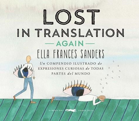 LOST IN TRANSLATION AGAIN | 9791399205558 | SANDERS, ELLA FRANCES | Llibreria Drac - Librería de Olot | Comprar libros en catalán y castellano online