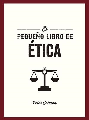 PEQUEÑO LIBRO DE ÉTICA, EL | 9791388177071 | SALMON, PETER | Llibreria Drac - Llibreria d'Olot | Comprar llibres en català i castellà online