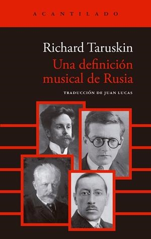 DEFINICIÓN MUSICAL DE RUSIA, UNA | 9791387964726 | TARUSKIN, RICHARD | Llibreria Drac - Librería de Olot | Comprar libros en catalán y castellano online