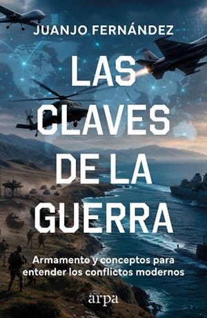 CLAVES DE LA GUERRA, LAS | 9791388182358 | FERNÁNDEZ, JUANJO | Llibreria Drac - Llibreria d'Olot | Comprar llibres en català i castellà online