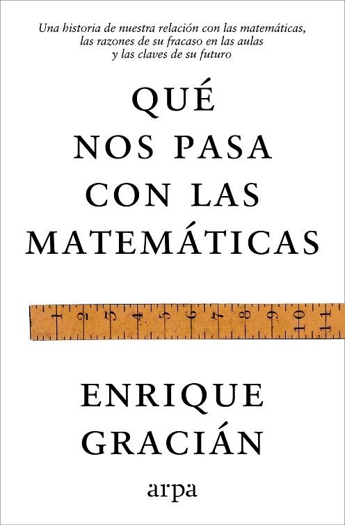 QUÉ NOS PASA CON LAS MATEMÁTICAS | 9791388182464 | GRACIÁN, ENRIQUE | Llibreria Drac - Llibreria d'Olot | Comprar llibres en català i castellà online