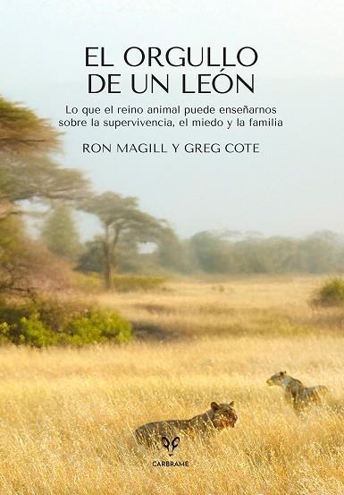 ORGULLO DE UN LEÓN, EL | 9788412949087 | MAGILL, RON | Llibreria Drac - Llibreria d'Olot | Comprar llibres en català i castellà online