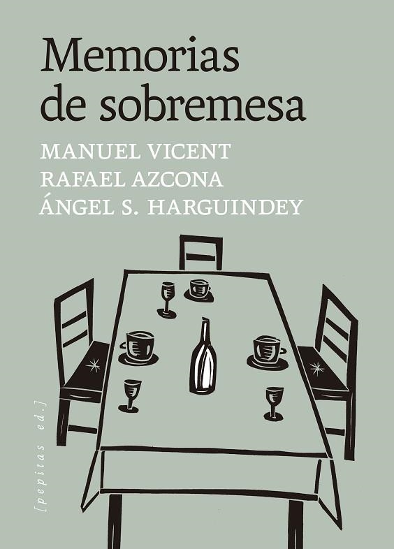 MEMORIAS DE SOBREMESA | 9788410476653 | AZCONA, RAFAEL | Llibreria Drac - Librería de Olot | Comprar libros en catalán y castellano online