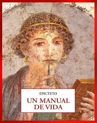 MANUAL DE VIDA, UN | 9791399285017 | EPICTETO | Llibreria Drac - Llibreria d'Olot | Comprar llibres en català i castellà online