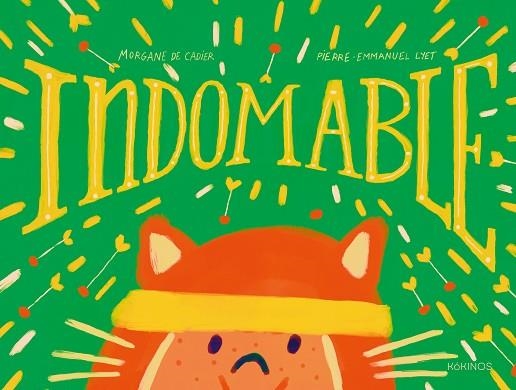 INDOMABLE | 9791387686598 | DE CADIER, MORGANNE | Llibreria Drac - Llibreria d'Olot | Comprar llibres en català i castellà online