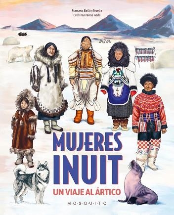 MUJERES INUIT | 9788410417380 | AA.DD. | Llibreria Drac - Llibreria d'Olot | Comprar llibres en català i castellà online