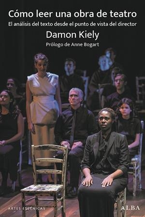 CÓMO LEER UNA OBRA DE TEATRO | 9788411782906 | KIELY, DAMON | Llibreria Drac - Llibreria d'Olot | Comprar llibres en català i castellà online
