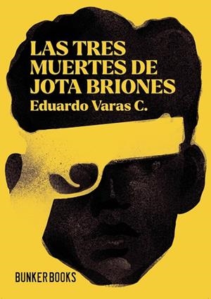 TRES MUERTES DE JOTA BRIONES, LAS | 9791399230710 | VARAS C., EDUARDO | Llibreria Drac - Llibreria d'Olot | Comprar llibres en català i castellà online