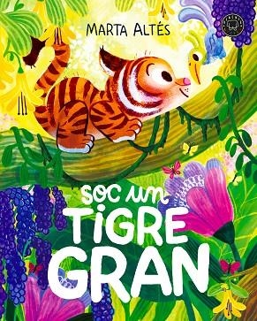 SOC UN TIGRE GRAN | 9791387748999 | ALTÉS, MARTA | Llibreria Drac - Llibreria d'Olot | Comprar llibres en català i castellà online