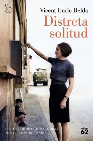 DISTRETA SOLITUD (PREMI JOANOT MARTORELL 2026) | 9788429783933 | BELDA, VICENT ENRIC | Llibreria Drac - Librería de Olot | Comprar libros en catalán y castellano online