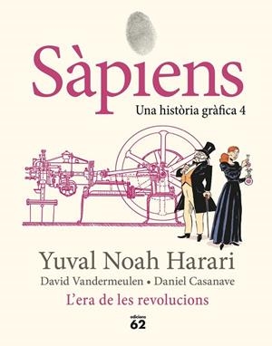 ERA DE LES REVOLUCIONS, L' (SÀPIENS 4) | 9788429783865 | HARARI, YUVAL NOAH | Llibreria Drac - Llibreria d'Olot | Comprar llibres en català i castellà online