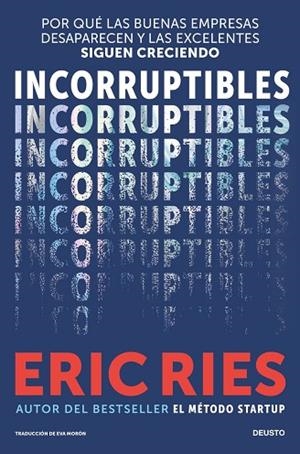 INCORRUPTIBLES | 9788423441204 | RIES, ERIC | Llibreria Drac - Llibreria d'Olot | Comprar llibres en català i castellà online