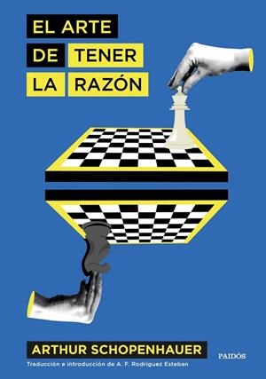 ARTE DE TENER LA RAZÓN, EL | 9788449346118 | SCHOPENHAUER, ARTHUR | Llibreria Drac - Llibreria d'Olot | Comprar llibres en català i castellà online