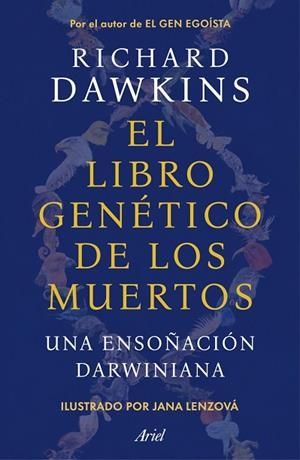 LIBRO GENÉTICO DE LOS MUERTOS, EL | 9788434441019 | DAWKINS, RICHARD | Llibreria Drac - Librería de Olot | Comprar libros en catalán y castellano online