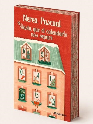 HASTA QUE EL CALENDARIO NOS SEPARE | 9788408327431 | PASCUAL, NEREA | Llibreria Drac - Llibreria d'Olot | Comprar llibres en català i castellà online