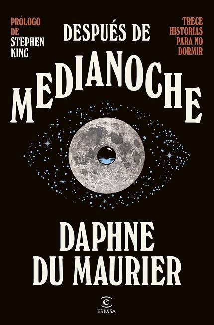 DESPUÉS DE MEDIANOCHE. TRECE HISTORIAS PARA NO DORMIR | 9788467084429 | DU MAURIER, DAPHNE | Llibreria Drac - Librería de Olot | Comprar libros en catalán y castellano online