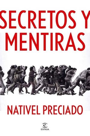 SECRETOS Y MENTIRAS | 9788467084269 | PRECIADO, NATIVEL | Llibreria Drac - Llibreria d'Olot | Comprar llibres en català i castellà online