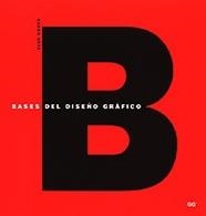 BASES DEL DISEÑO GRAFICO | 9788425218750 | SWANN, ALAN | Llibreria Drac - Llibreria d'Olot | Comprar llibres en català i castellà online
