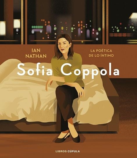 SOFIA COPPOLA | 9788448049232 | NATHAN, IAN | Llibreria Drac - Llibreria d'Olot | Comprar llibres en català i castellà online