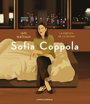 SOFIA COPPOLA | 9788448049232 | NATHAN, IAN | Llibreria Drac - Llibreria d'Olot | Comprar llibres en català i castellà online