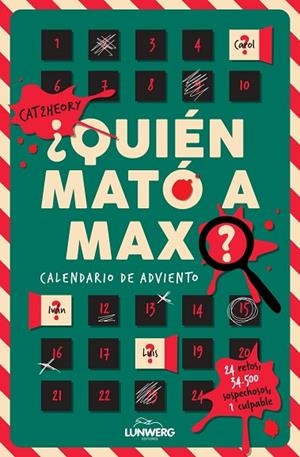 ¿QUIÉN MATÓ A MAX? CALENDARIO DE ADVIENTO | 9791388220456 | CAT2HEORY | Llibreria Drac - Llibreria d'Olot | Comprar llibres en català i castellà online