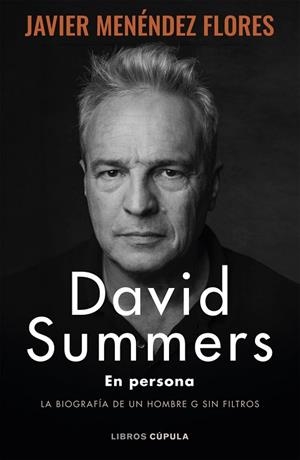 DAVID SUMMERS: EN PERSONA | 9788448049379 | MENÉNDEZ FLORES, JAVIER | Llibreria Drac - Librería de Olot | Comprar libros en catalán y castellano online