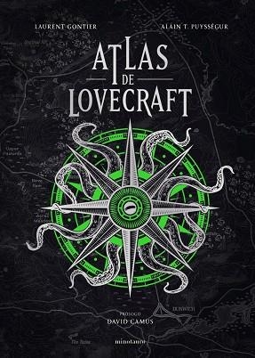 ATLAS DE LOVECRAFT | 9788445022863 | PUYSSÉGUR, ALAIN T. | Llibreria Drac - Librería de Olot | Comprar libros en catalán y castellano online