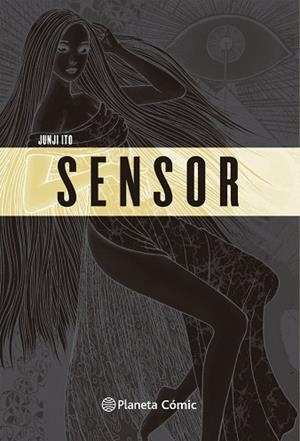 SENSOR | 9791388102332 | ITO, JUNJI | Llibreria Drac - Llibreria d'Olot | Comprar llibres en català i castellà online