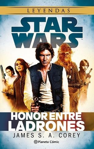 STAR WARS: HONOR ENTRE LADRONES (NOVELA) | 9791388102356 | COREY, JAMES S.A. | Llibreria Drac - Llibreria d'Olot | Comprar llibres en català i castellà online