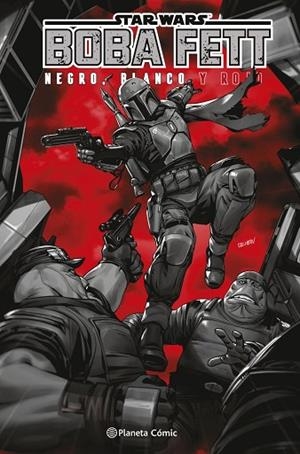 STAR WARS BOBA FETT: BLANCO, NEGRO Y ROJO | 9791388100932 | AA.DD. | Llibreria Drac - Llibreria d'Olot | Comprar llibres en català i castellà online